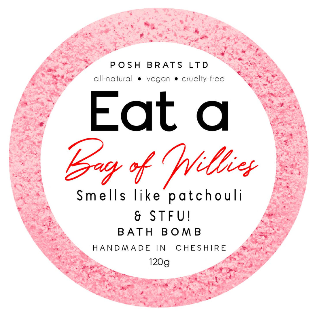 Eat a Bag of Willies Bath Bomb