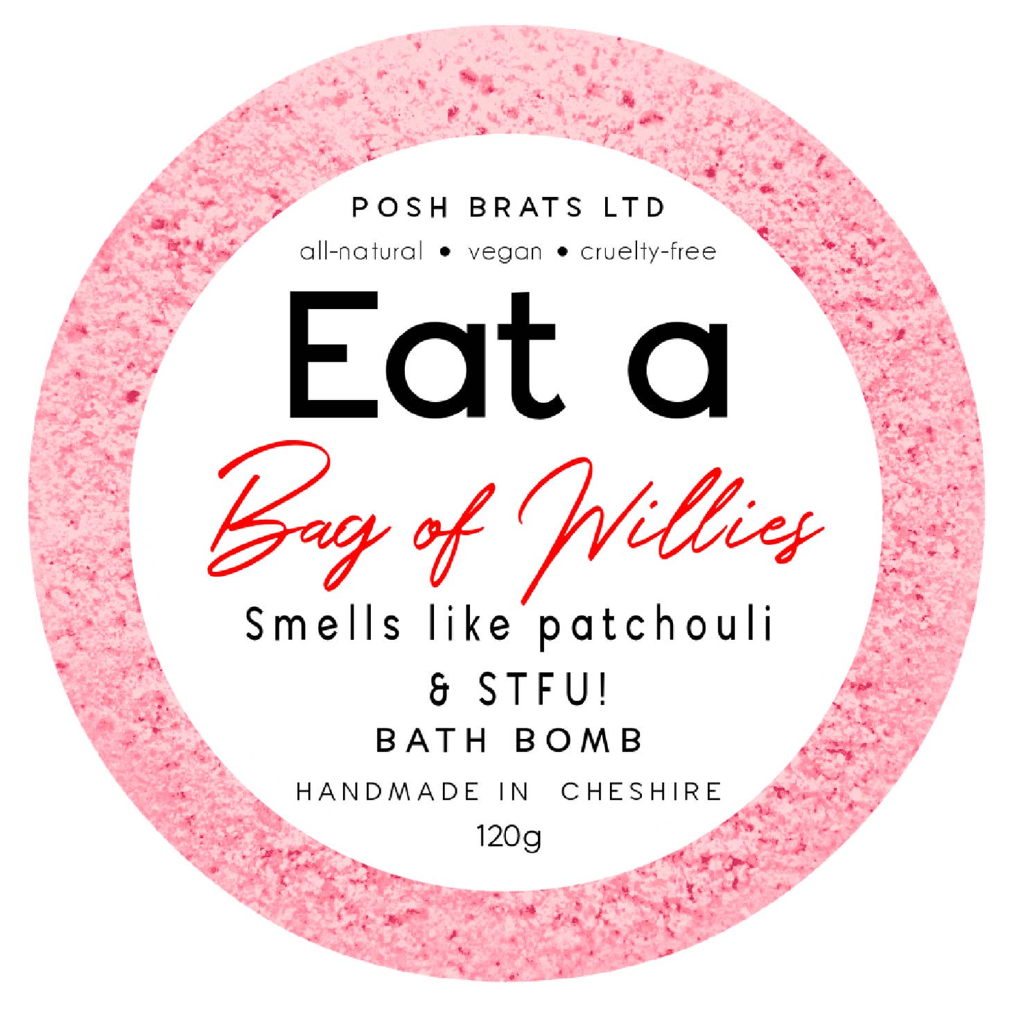 Eat a Bag of Willies Bath Bomb